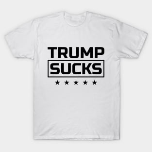 Trump Sucks black font T-Shirt